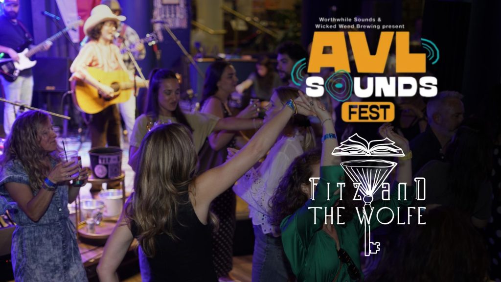 AVL Sounds Fest at Fitz and the Wolfe